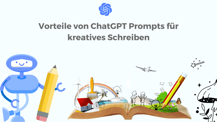 Vorteile von ChatGPT Prompts für kreatives Schreiben