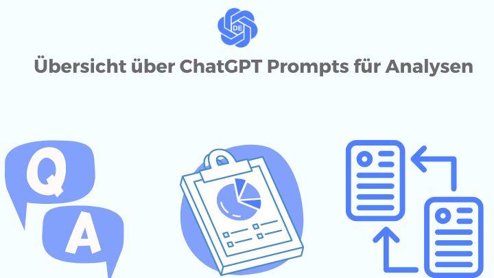 Übersicht über ChatGPT Prompts für Analysen