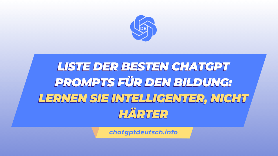 besten ChatGPT Prompts für den Bildung