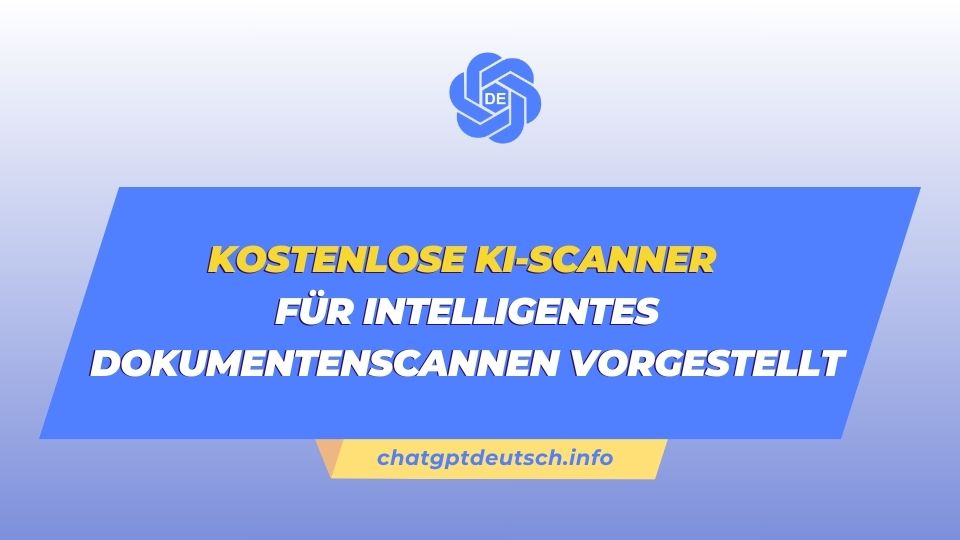 Kostenlose KI-Scanner