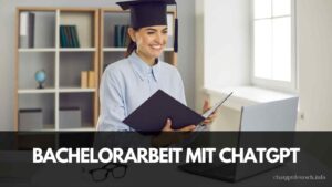 bachelorarbeit mit chatgpt