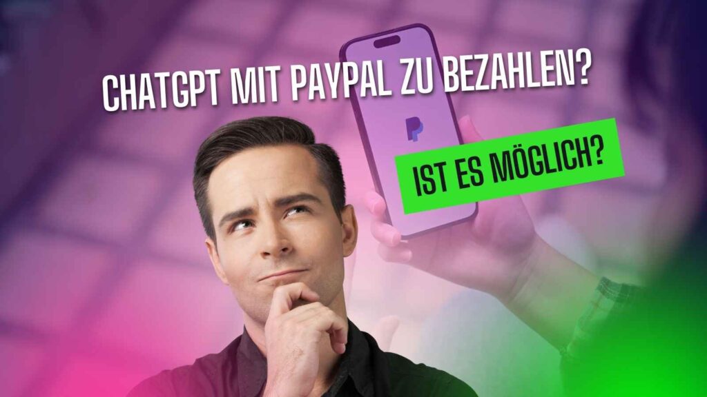 chatgpt mit paypal bezahlen